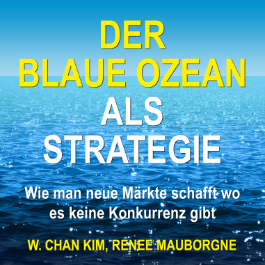 Cover vom Hörbuch Der Blaue Ozean als Strategie
