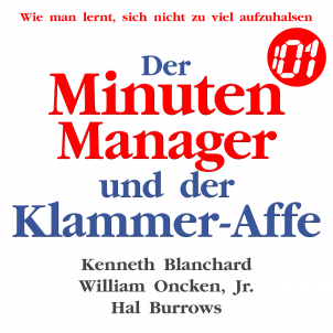Cover des Hörbuchs Der Minuten Manager und der Klammer-Affe