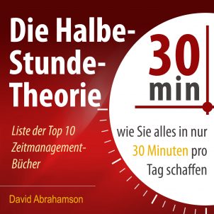 Cover des Hörbuchs Die Halbe-Stunde-Theorie