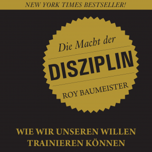 Cover des Hörbuchs Die Macht der Disziplin