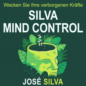 Cover des Hörbuchs Silva Mind Control