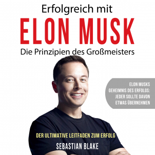 Cover des Hörbuchs Erfolgreich mit Elon Musk