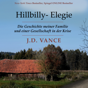Cover des Hörbuchs Hillbilly-Elegie