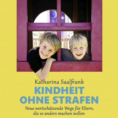 Cover de Hörbuchs Kindheit ohne Strafen