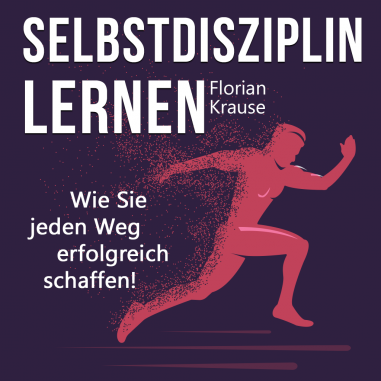 Cover des Hörbuchs Selbstdisziplin lernen