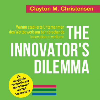 Cover vom Hörbuch "The Innovator's Dilemma"