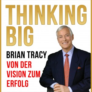 Cover des Hörbuchs Thinking big