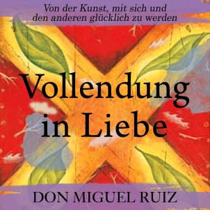 Cover des Hörbuchs Vollendung in Liebe