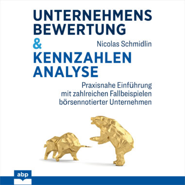 Cover des Hörbuchs "Unternehmensbewertung & Kennzahlenanalyse "