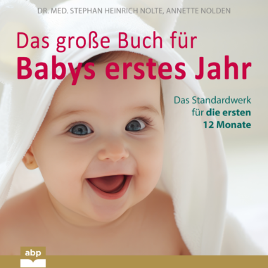 Cover des Hörbuchs "Das große Buch für Babys erstes Jahr"