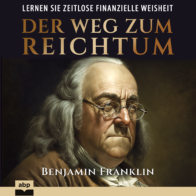 Cover des Hörbuchs Der Weg zum Reichtum